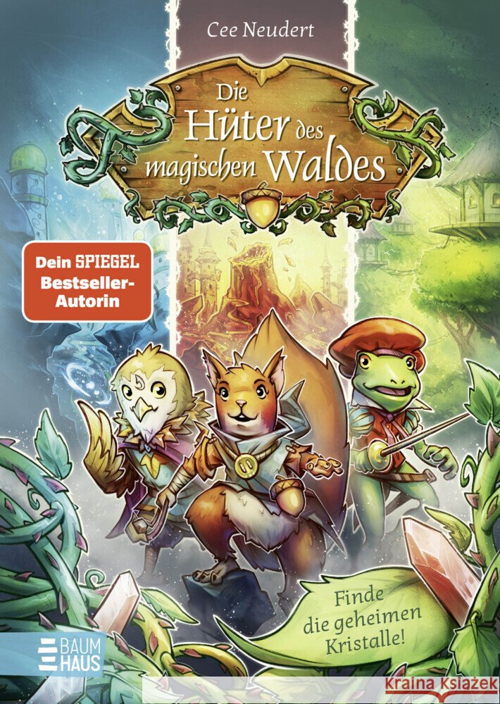 Die Hüter des magischen Waldes - Finde die geheimen Kristalle! Neudert, Cee 9783833908613 Baumhaus Medien - książka