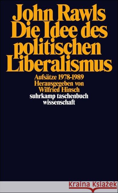 Die Idee des politischen Liberalismus : Aufsätze 1978-1989 Rawls, John 9783518287231 Suhrkamp - książka