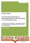 Die individuelle Anpassung der Belastungsintensität für die Kraftausdauer (11. Kl. Grundkurs, Gymn.): Das Fitness-Studio in der Turnhalle - Eigenständ Theobald, Sebastian 9783656712466 Grin Verlag Gmbh