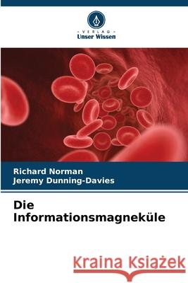 Die Informationsmagnek?le Richard Norman Jeremy Dunning-Davies 9786207882410 Verlag Unser Wissen - książka