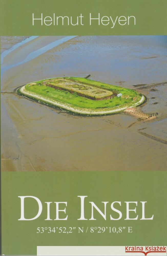 Die Insel Heyen, Helmut 9783730820988 Isensee - książka