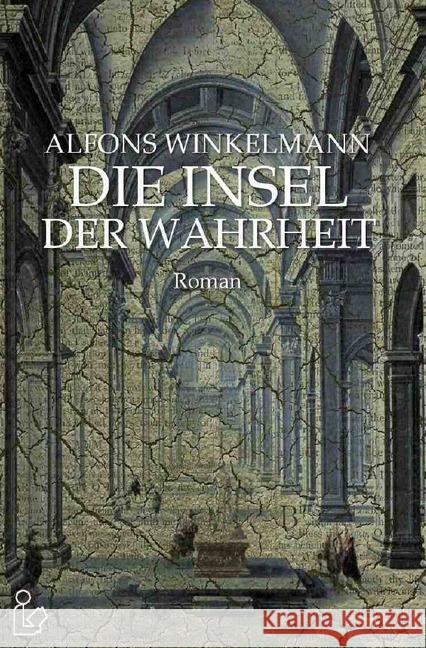 DIE INSEL DER WAHRHEIT Winkelmann, Alfons 9783748575474 epubli - książka