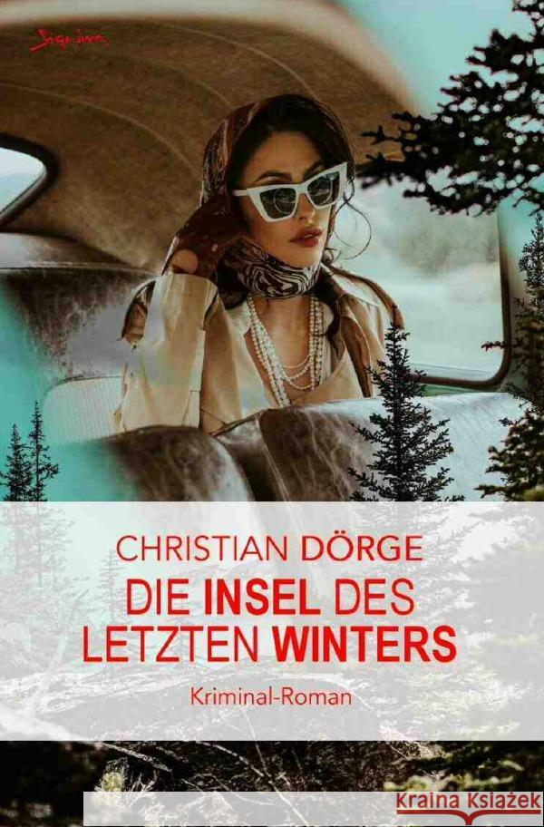 Die Insel des letzten Winters Dörge, Christian 9783758447846 epubli - książka