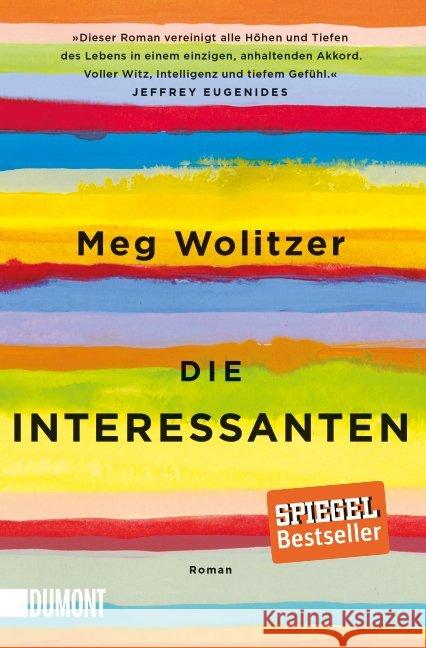 Die Interessanten : Roman Wolitzer, Meg 9783832163396 DuMont Buchverlag - książka