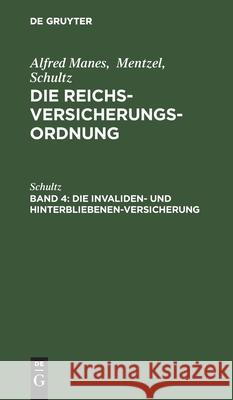 Die Invaliden- Und Hinterbliebenen-Versicherung Manes 9783111300399 De Gruyter - książka