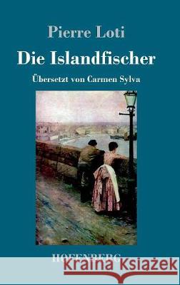 Die Islandfischer Pierre Loti 9783743718128 Hofenberg - książka