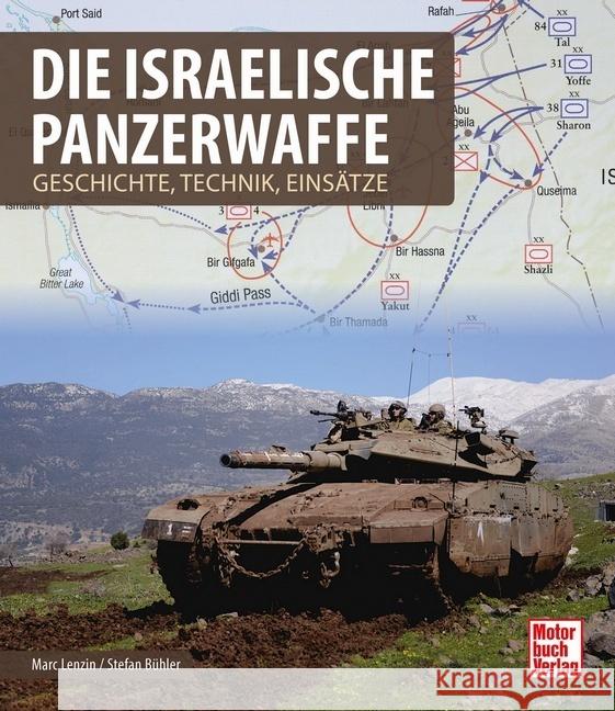 Die israelische Panzerwaffe Lenzin, Marc, Bühler, Stefan 9783613045095 Motorbuch Verlag - książka