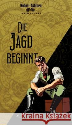 Die Jagd beginnt Huyeng, Christian 9783384752772 Golden Crime - książka