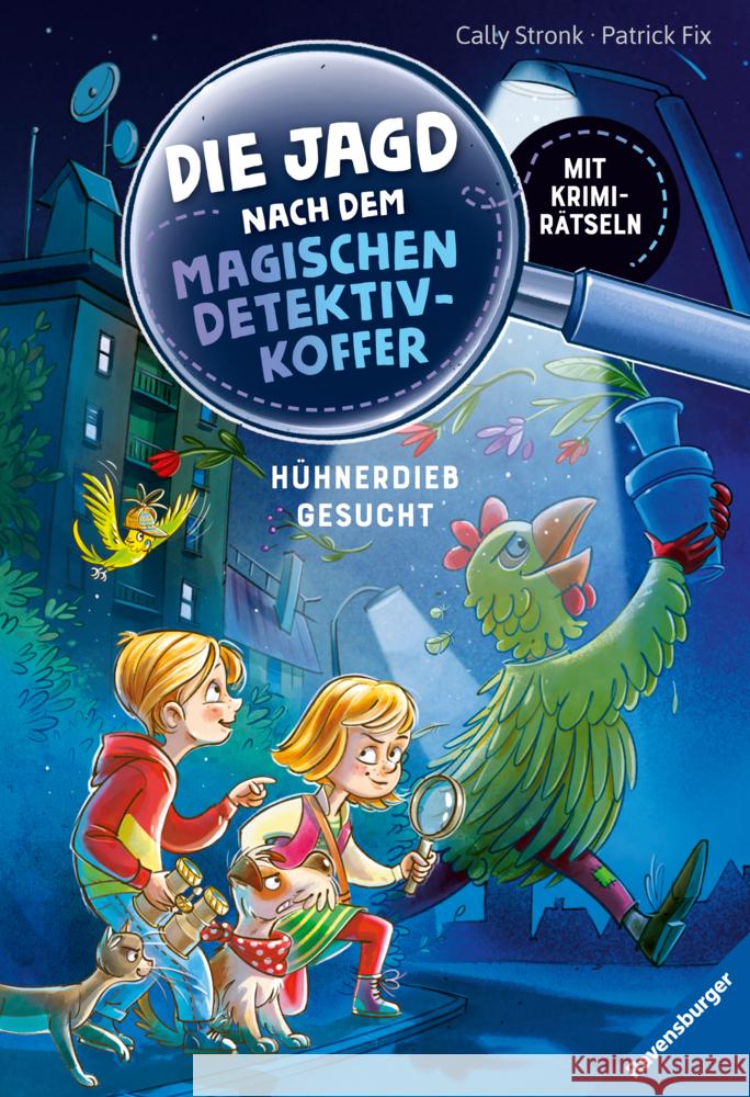 Die Jagd nach dem magischen Detektivkoffer: Hühnerdieb gesucht! Stronk, Cally 9783473460366 Ravensburger Verlag - książka