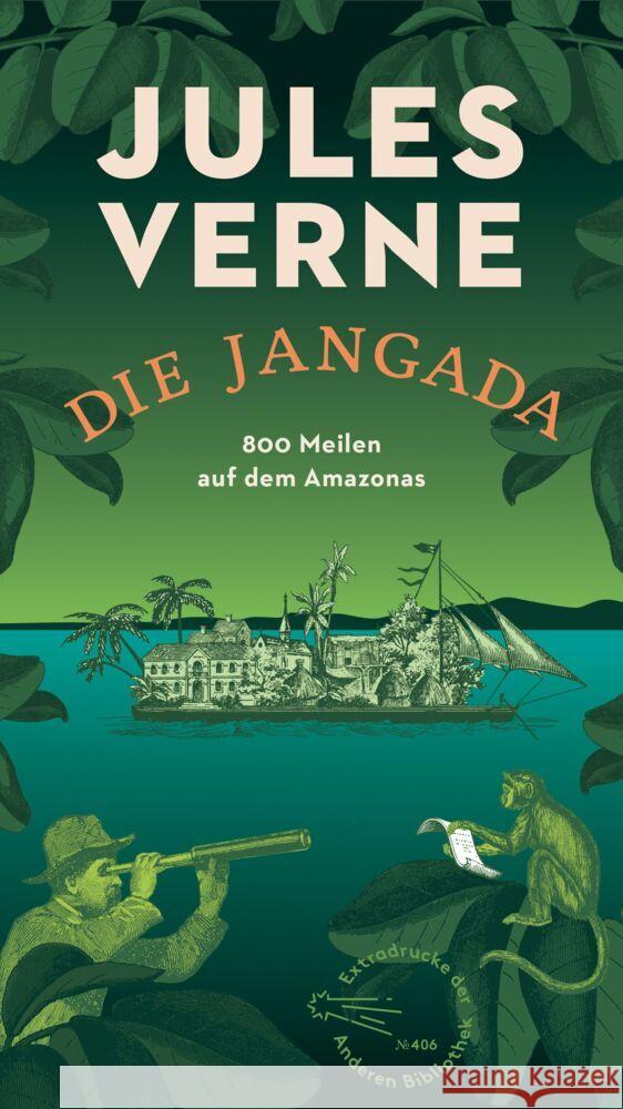 Die Jangada Verne, Jules 9783847720416 AB - Die Andere Bibliothek - książka