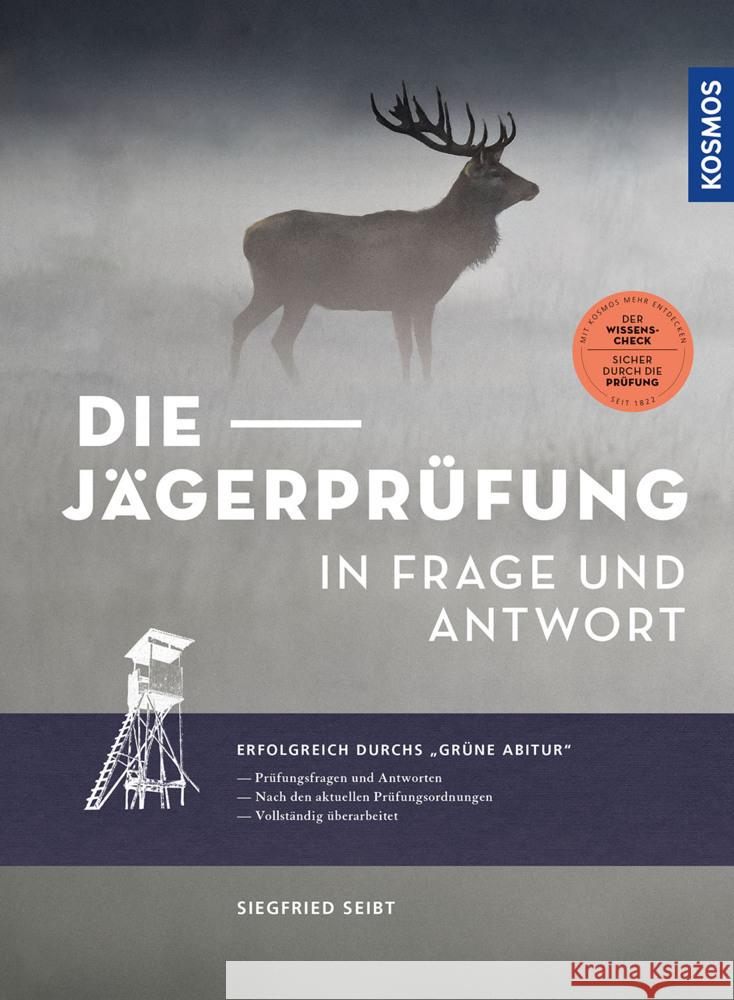 Die Jägerprüfung in Frage und Antwort Seibt, Siegfried 9783440177129 Kosmos (Franckh-Kosmos) - książka