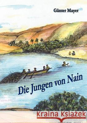 Die Jungen von Nain G. Nter Mayer 9783831126477 Books on Demand - książka