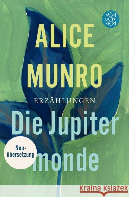 Die Jupitermonde : Erzählungen. Ausgezeichnet mit dem Man Booker International Prize 2009 Munro, Alice 9783596032624 FISCHER Taschenbuch - książka