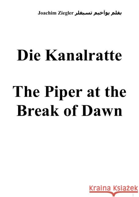 Die Kanalratte The Piper at the Break of Dawn Ziegler, Joachim 9783745095210 epubli - książka