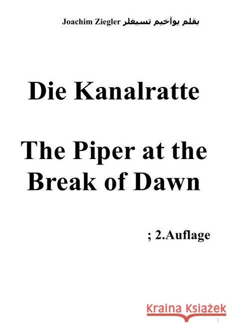 Die Kanalratte The Piper at the Break of Dawn Ziegler, Joachim 9783746780276 epubli - książka