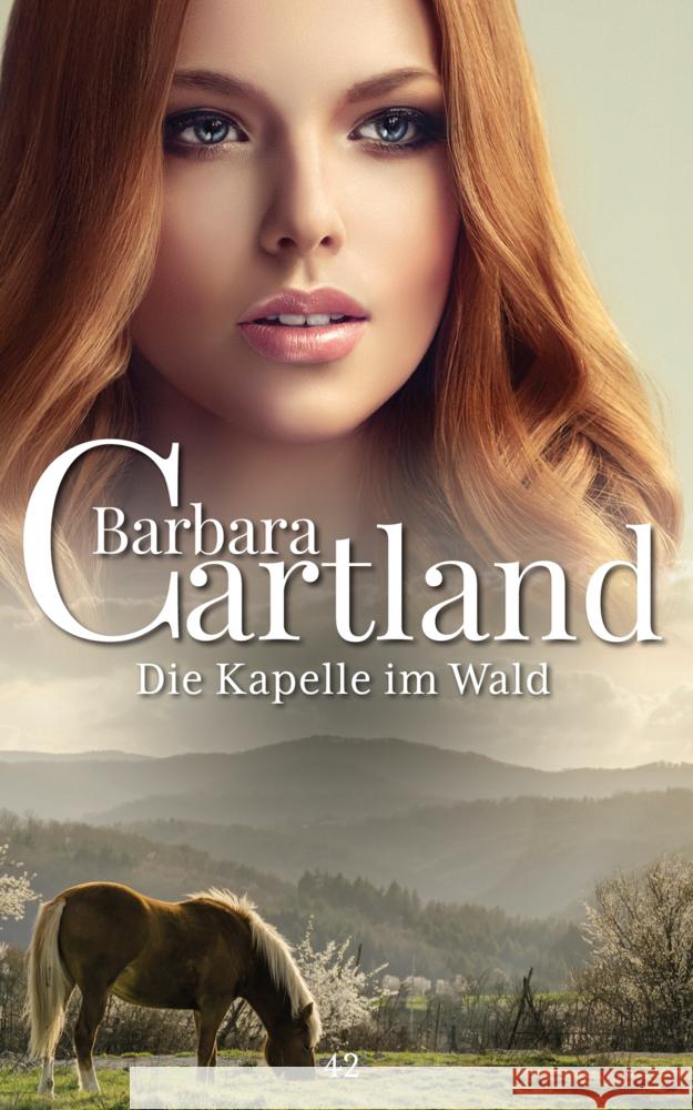 Die Kapelle Im Wald Cartland, Barbara 9781788673273 Barbara Cartland EBooks ltd - książka