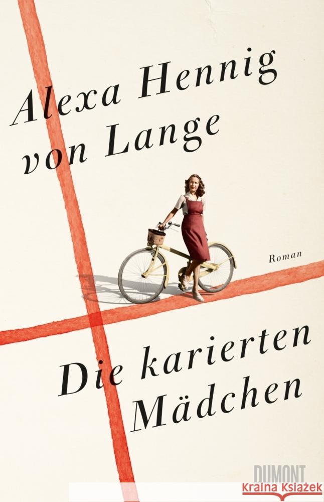 Die karierten Mädchen Hennig von Lange, Alexa 9783832181680 DuMont Buchverlag Gruppe - książka