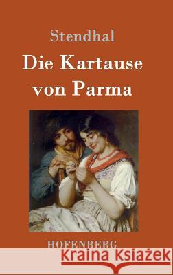 Die Kartause von Parma Stendhal 9783843089814 Hofenberg - książka