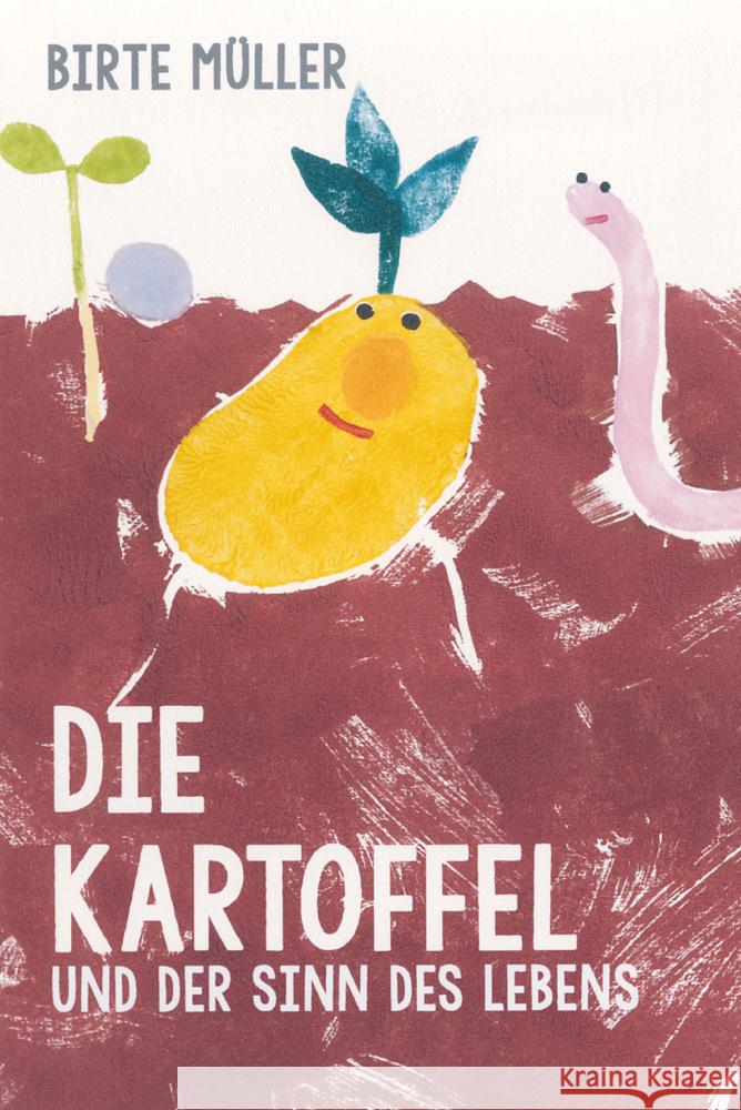 Die Kartoffel und der Sinn des Lebens Müller, Birte 9783772531897 Freies Geistesleben - książka