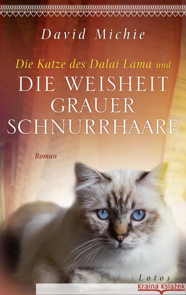 Die Katze des Dalai Lama und die Weisheit grauer Schnurrhaare Michie, David 9783778783122 Lotos, München - książka