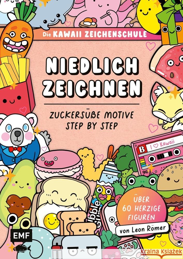 Die Kawaii-Zeichenschule - Niedlich zeichnen Römer, Leon 9783745929973 Edition Michael Fischer - książka
