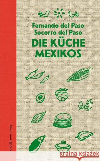 Die Küche Mexikos Paso, Fernando del, Paso, Socorro del 9783854768630 Mandelbaum - książka