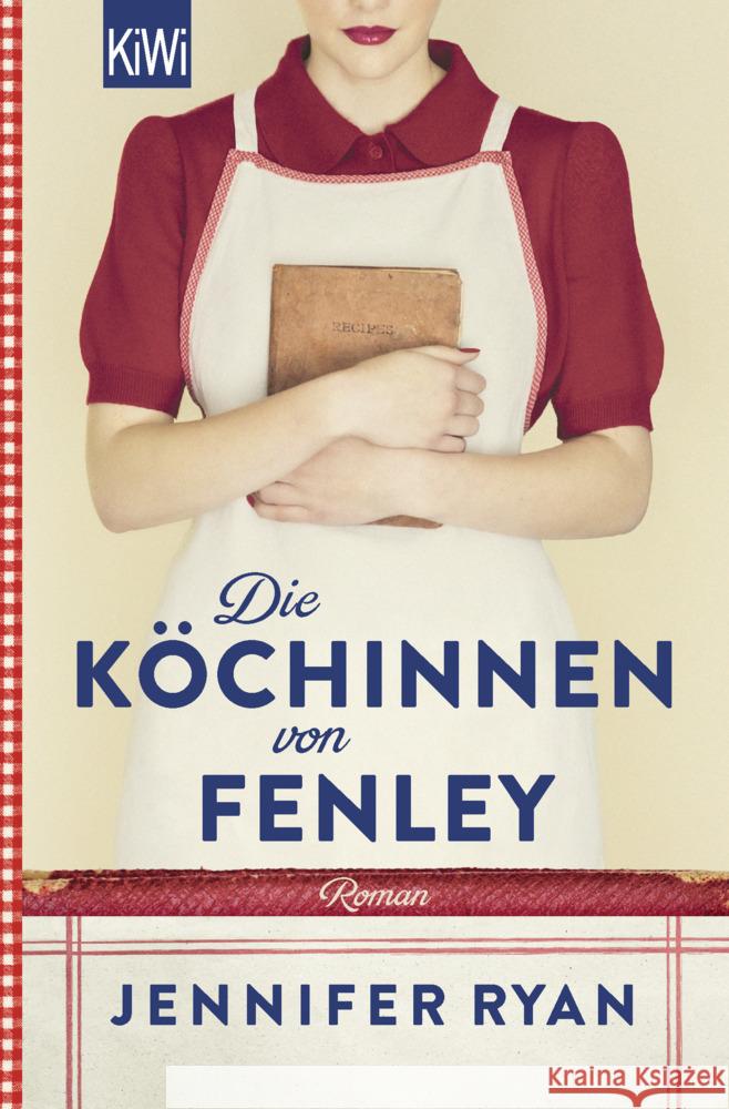 Die Köchinnen von Fenley Ryan, Jennifer 9783462006629 Kiepenheuer & Witsch - książka