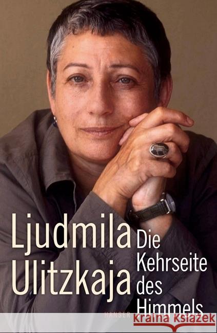 Die Kehrseite des Himmels Ulitzkaja, Ljudmila 9783446247284 Hanser - książka