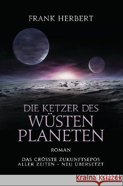 Die Ketzer des Wüstenplaneten Herbert, Frank 9783453320918 Heyne - książka