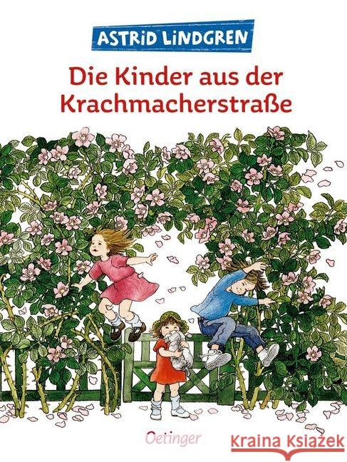 Die Kinder aus der Krachmacherstraße Lindgren, Astrid   9783789141188 Oetinger - książka