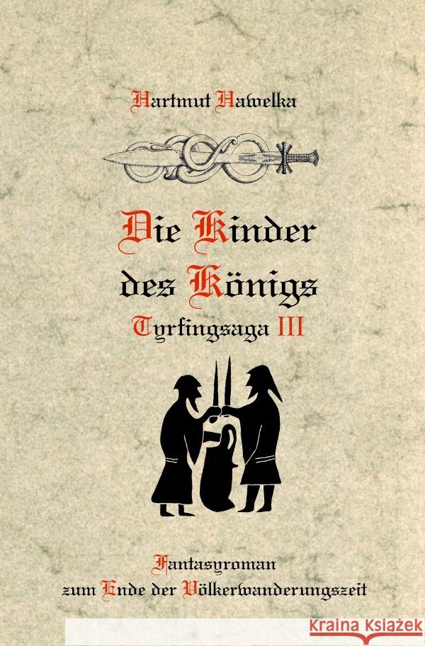 Die Kinder des Königs Hawelka, Hartmut 9783565044085 epubli - książka