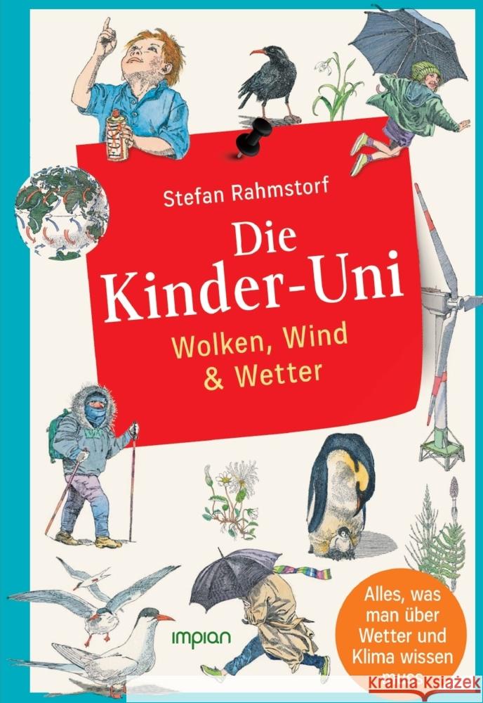 Die Kinder-Uni: Wolken, Wind & Wetter Rahmstorf, Stefan 9783962691615 Impian GmbH - książka