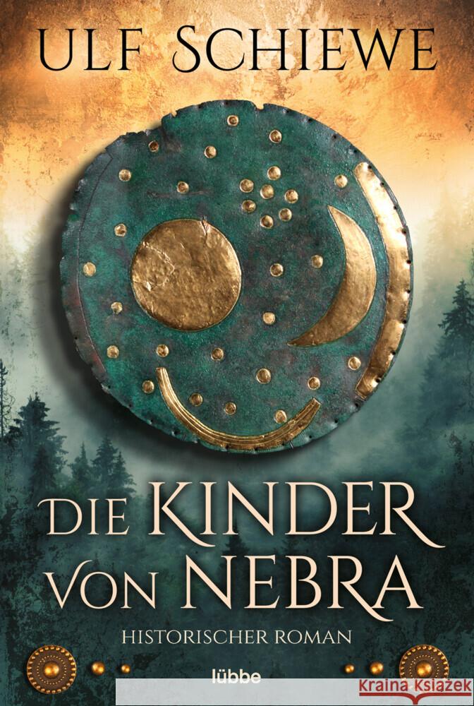 Die Kinder von Nebra Schiewe, Ulf 9783404184286 Bastei Lübbe - książka