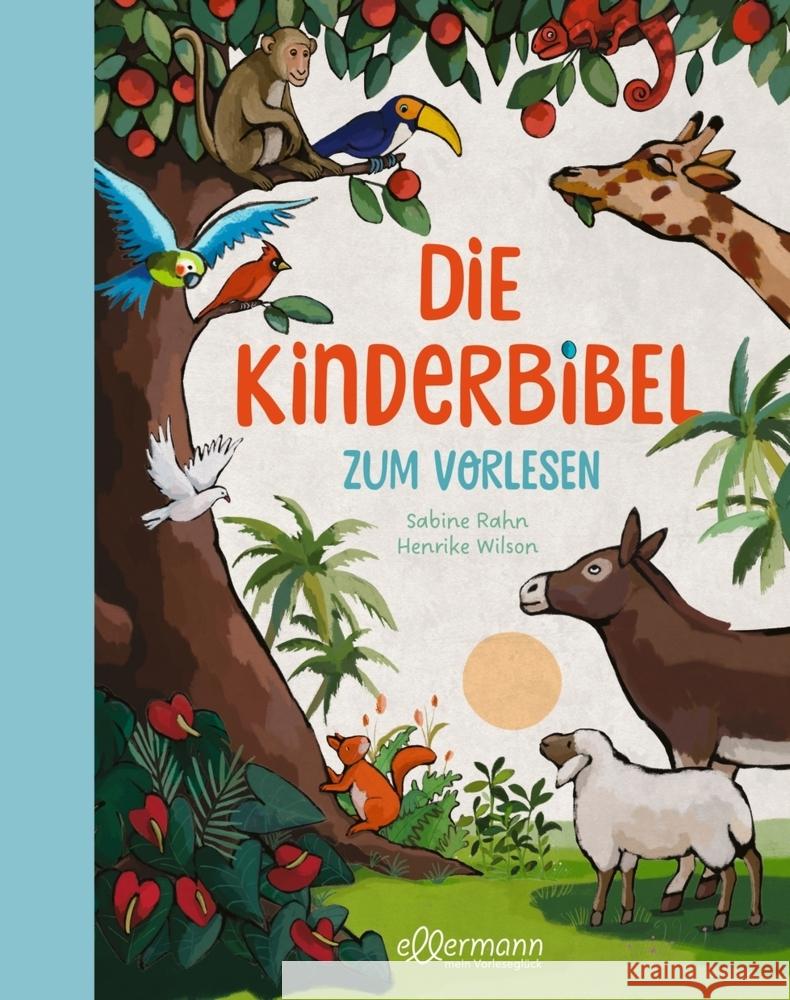 Die Kinderbibel zum Vorlesen Rahn, Sabine 9783751400275 Ellermann - książka