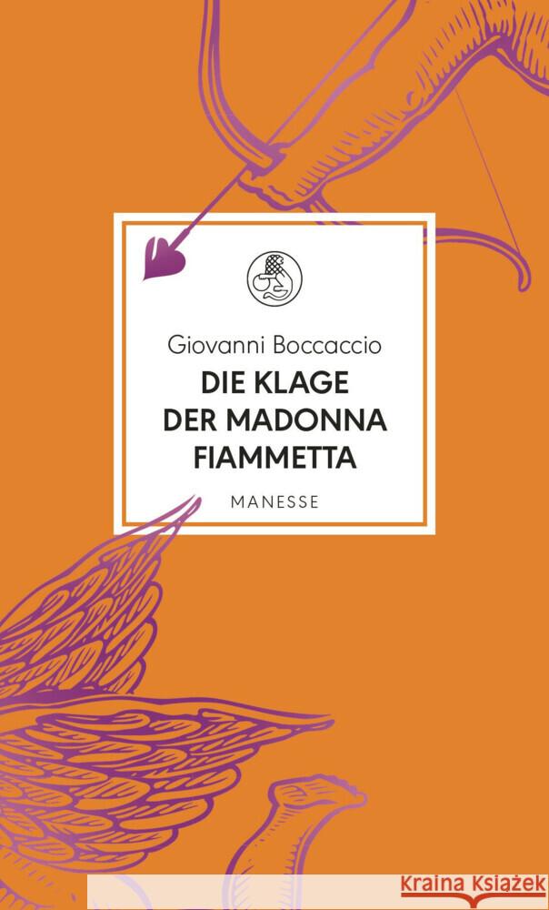 Die Klage der Madonna Fiammetta Boccaccio, Giovanni 9783717525899 Manesse - książka