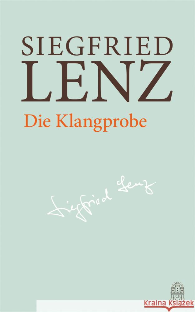 Die Klangprobe Lenz, Siegfried 9783455406023 Hoffmann und Campe - książka