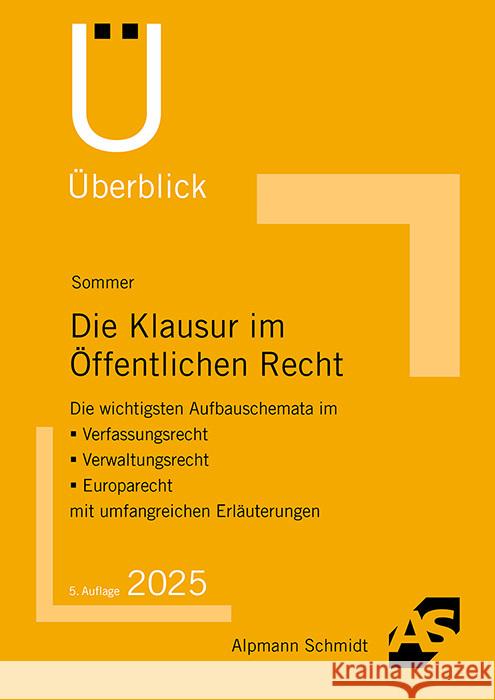 Die Klausur im Öffentlichen Recht Sommer, Christian 9783867529396 Alpmann und Schmidt - książka