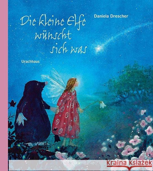 Die kleine Elfe wünscht sich was Drescher, Daniela 9783825179151 Urachhaus - książka