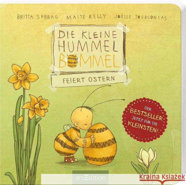 Die kleine Hummel Bommel feiert Ostern Sabbag, Britta; Kelly, Maite 9783845833057 ars edition - książka