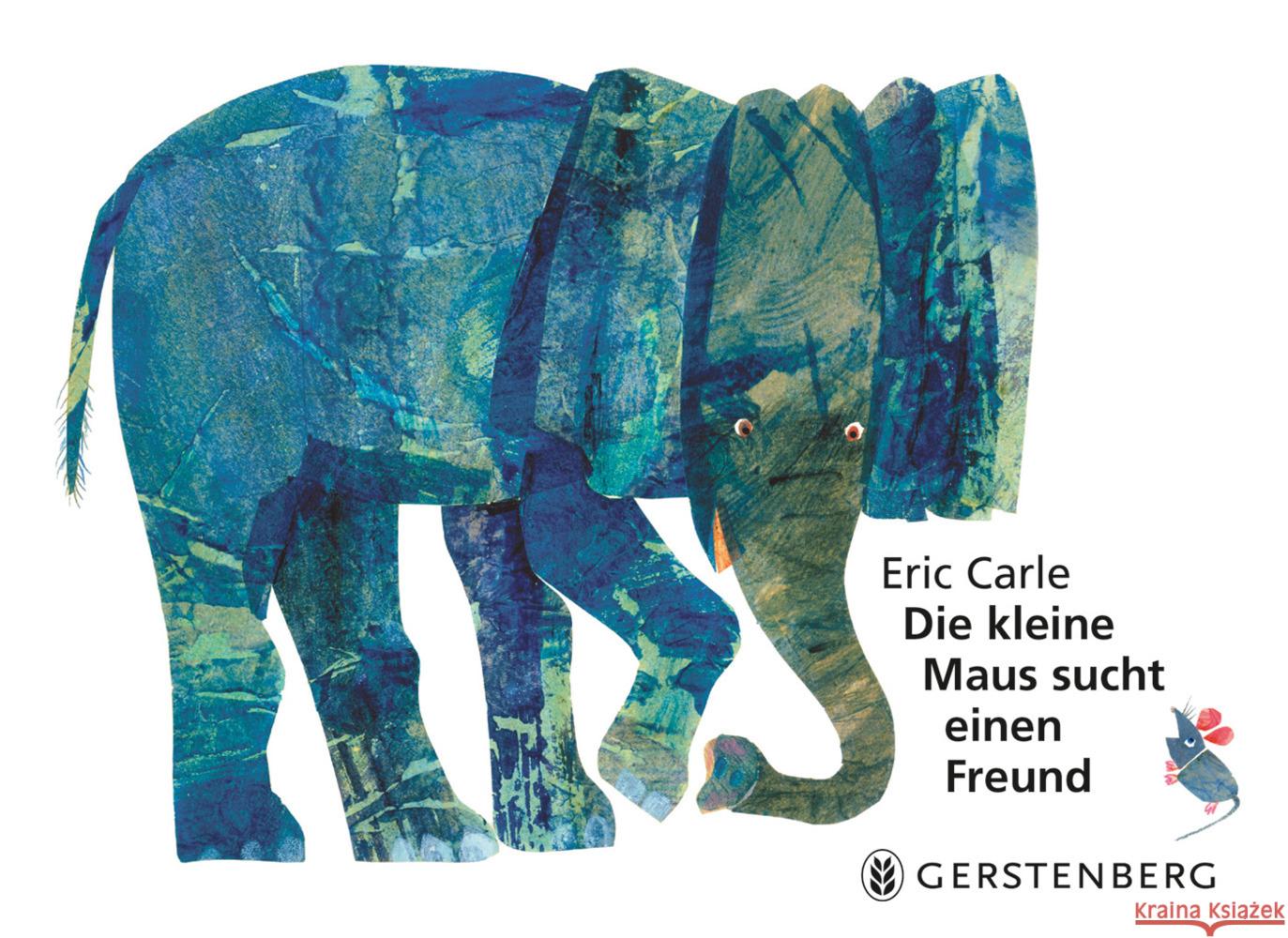 Die kleine Maus sucht einen Freund Carle, Eric 9783836961530 Gerstenberg Verlag - książka