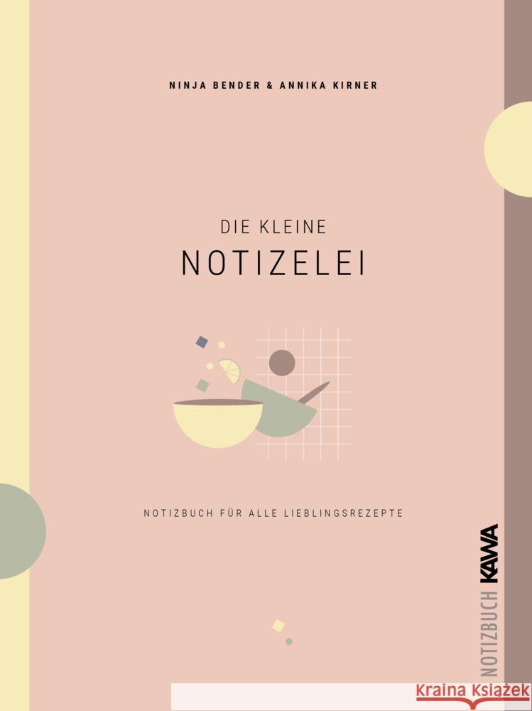 Die kleine Notizelei Kirner, Annika, Bender, Ninja 9783986602406 Kampenwand - książka