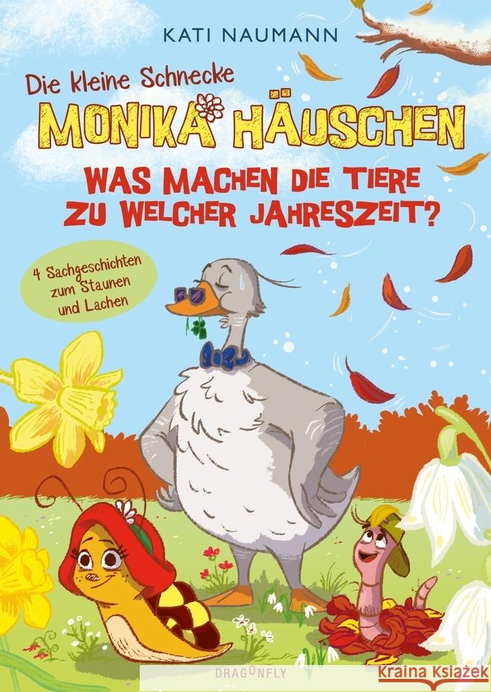 Die kleine Schnecke Monika Häuschen 5: Was machen die Tiere zu welcher Jahreszeit? Naumann, Kati 9783748802631 Dragonfly - książka