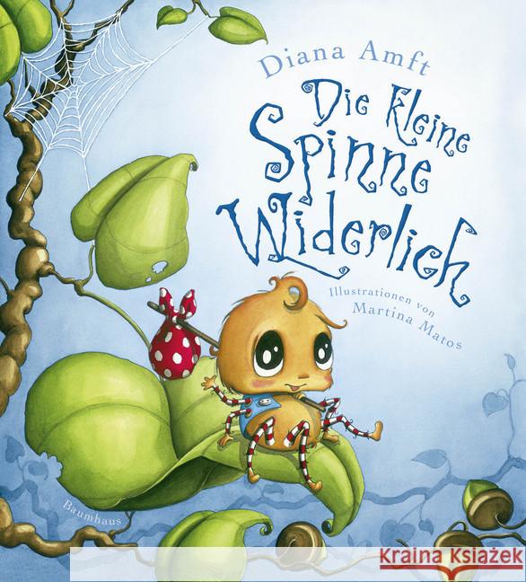 Die kleine Spinne Widerlich Amft, Diana; Matos, Martina 9783833900594 Baumhaus Medien - książka