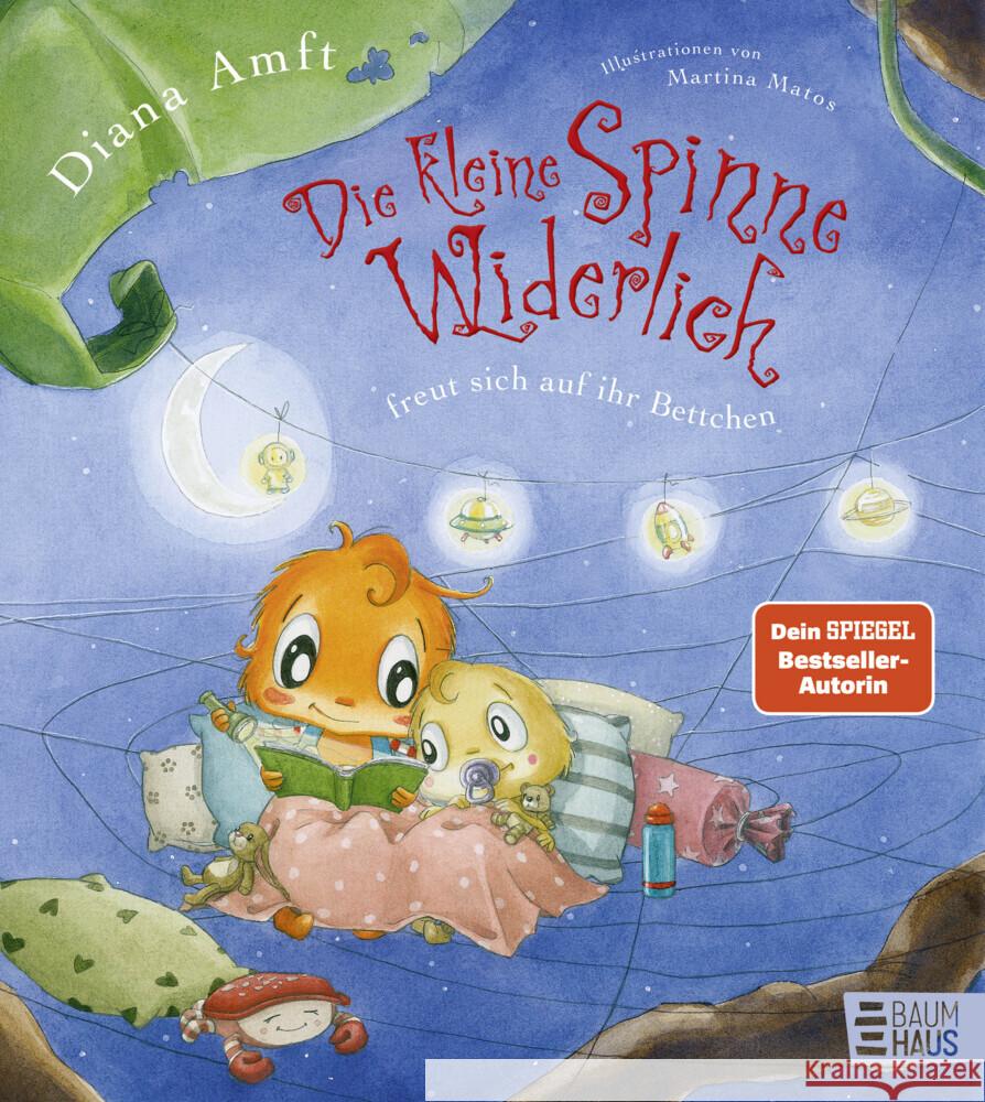 Die kleine Spinne Widerlich freut sich auf ihr Bettchen Amft, Diana 9783833910517 Baumhaus Medien - książka