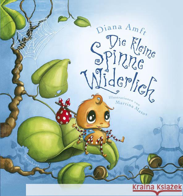 Die kleine Spinne Widerlich, Mini-Ausgabe Amft, Diana; Matos, Martina 9783833901645 Baumhaus Medien - książka