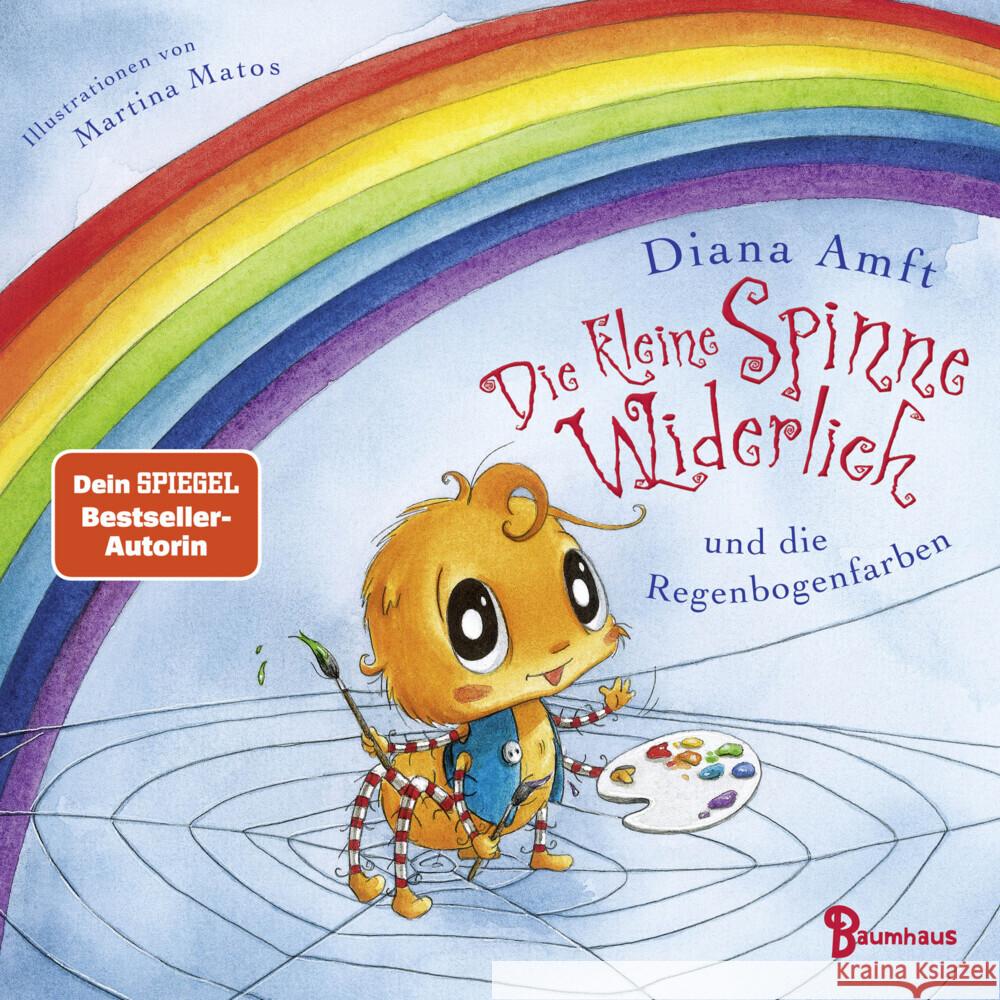 Die kleine Spinne Widerlich und die Regenbogenfarben (Pappbilderbuch) Amft, Diana 9783833906923 Baumhaus Medien - książka