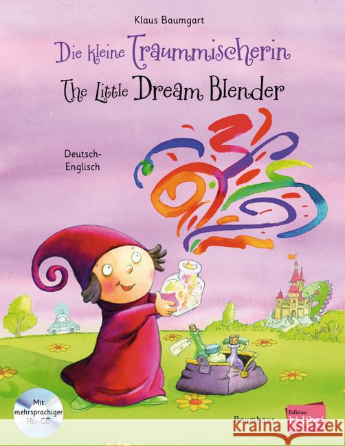 Die kleine Traummischerin, Deutsch-Englisch, m. Audio-CD. The Little Dream Blender Baumgart, Klaus 9783198795989 Hueber - książka