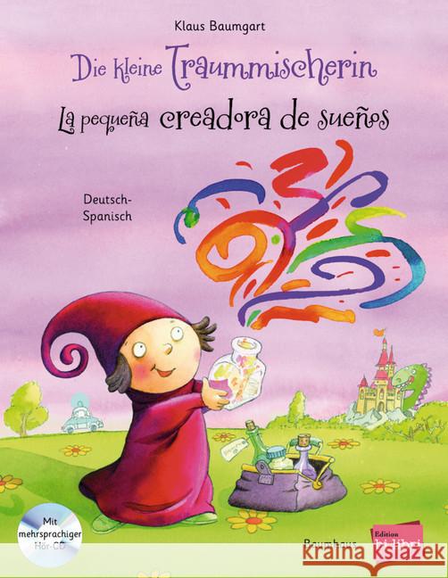 Die kleine Traummischerin, Deutsch-Spanisch, m. Audio-CD. La pequeña creadora de sueños Baumgart, Klaus 9783199195986 Hueber - książka