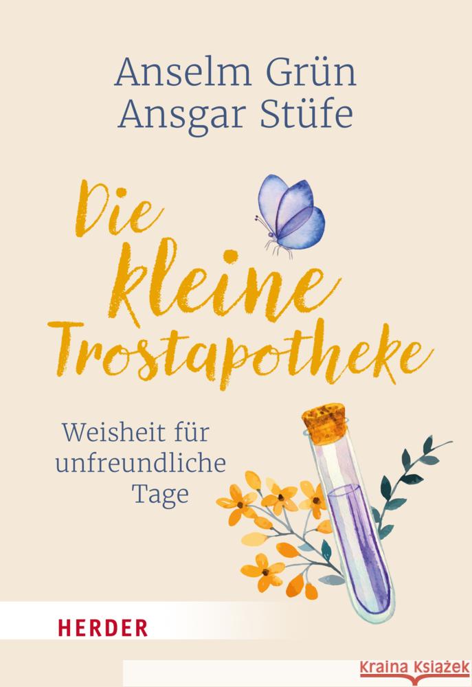 Die kleine Trostapotheke Grün, Anselm, Stüfe, Ansgar 9783451033384 Herder, Freiburg - książka