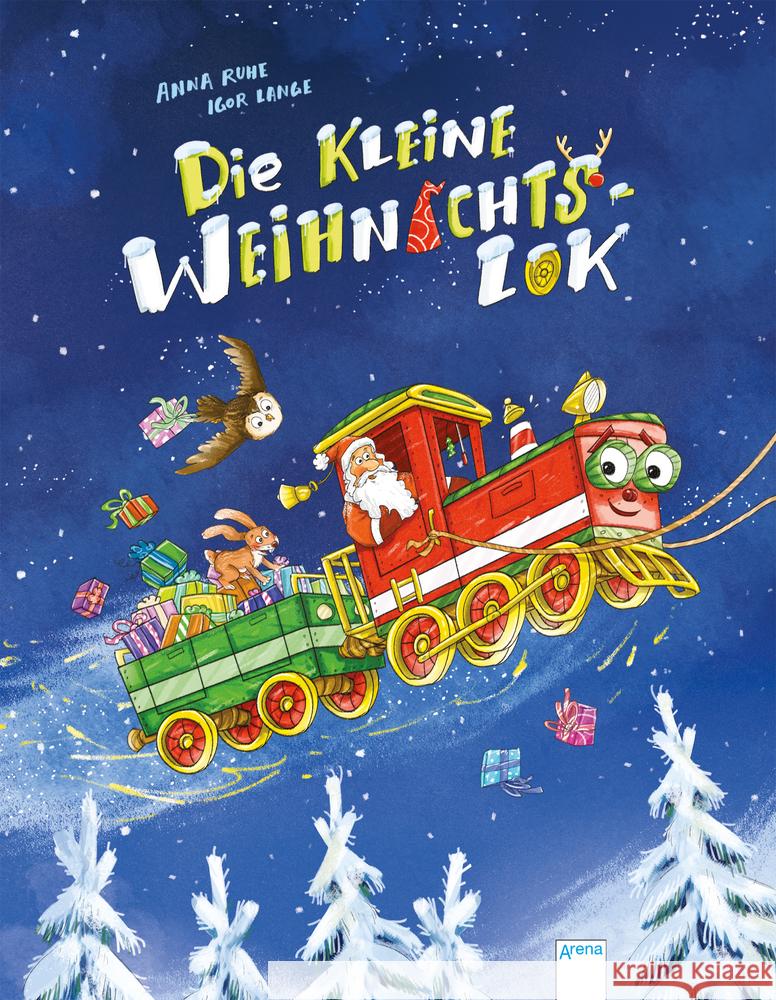 Die kleine Weihnachtslok Ruhe, Anna 9783401713120 Arena - książka